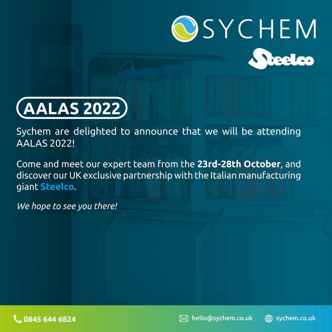 We are going to AALAS 2022! Sychem Steelco
